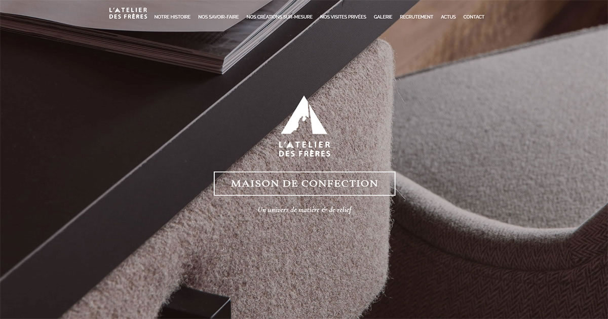 L'Atelier des Frères | Maison de confection | Mobilier d'exception